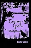 Crow girl rises