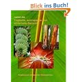 Tropische, subtropische und winterharte Bananen: Anleitung zum erfolgreichen Bananenanbau