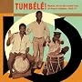 Tumb�l�: Biguine, Afro and Latin Sounds from the French Caribbean, 1963-1974