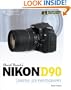 David Busch's Nikon D90 Guide to Digital SLR Photography