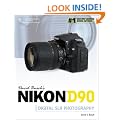 David Busch's Nikon D90 Guide to Digital SLR Photography