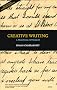 Creative Writing: A Practical Approach