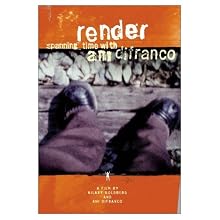 Render: Spanning Time With Ani DiFranco