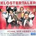 Klostertaler-Komm Wir Heben Ab