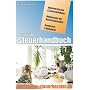 Das kleine Steuerhandbuch: Kursbuch durch den b�ro&hellip von Dr. Norbert St�lzel