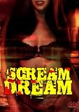 Scream Dream [DVD] [1989] [US Import]