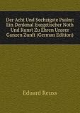 Produkt-Bild: Der Acht Und Sechzigste Psalm: Ein Denkmal Exegetischer Noth Und Kunst Zu Ehren Unsrer Ganzen Zunft (German Edition)