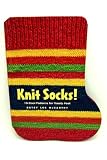 Knit Socks! - 15 Patterns for Toasty Feet by Betsy Lee McCarthy