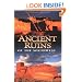 Ancient Ruins of the Southwest: An Archaeological Guide (Arizona and the Southwest)