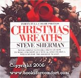 Christmas Wreaths: Text and Photographs