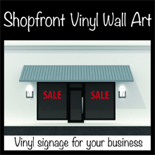 Shopfront vinyl signage