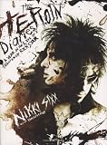 The Heroin Diaries: A Year in the Life of a Shattered Rock Star