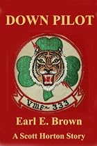 Click to Download Free Kindle Book -> Down Pilot (Scott Horton)