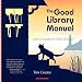 The Good Library Manual