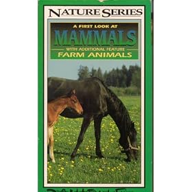 NATURE SERIES: A FIRST LOOK AT MAMMALS with additional feature: FARM ANIMALS
