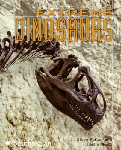 Extreme Dinosaurs (The Extreme Wonders Series)