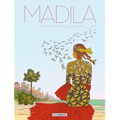 Madila : L'int�grale