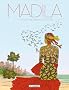 Madila : L'int�grale