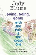 Going, Going, Gone! with the Pain and the Great One (Pain & the Great One)