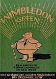 Wimbledon Green: Der gr��te Comicsammler der Welt