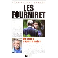 Les Fourniret : Meurtres � quatre mains