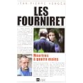 Les Fourniret : Meurtres � quatre mains