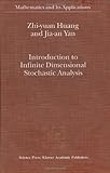 Introduction to Infinite Dimensional Stochastic Analysis (Mathematics and Its Applications (Kluwer ))