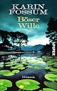 Böser Wille
