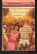 Doubtful Marriag (Harlequin Romance)