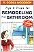 Tips & Traps for Hiring a Bathroom Remodeler