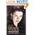 Vivien: The Life of Vivien Leigh