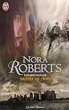 Lieutenant Eve Dallas, Tome 20 : Sauv�e du crime