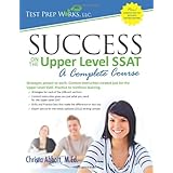 success on the upper level ssat a complete course