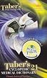 Taber's Cyclopedic Medical Dictionary, 21st Edition (Thumb Index Version)