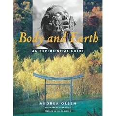 Body and Earth: An Experiential Guide (Middlebury Bicentennial Series in Environmental Studies)