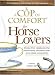 Book Cup of Comfort for Horse Lovers: Stories that celebrate the extraordinary relationship between horse and rider (Cup of Comfort)
