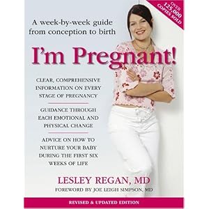 I'm Pregnant!: A week-by-weel guide from conception to birth