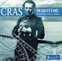 Maritime: Jean-Pierre Ferey plays Cras