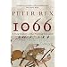 1066: A New History of the Norman Conquest
