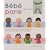 B�b� parle : Comment utiliser la langues des signes pour communiquer avec son b�b�