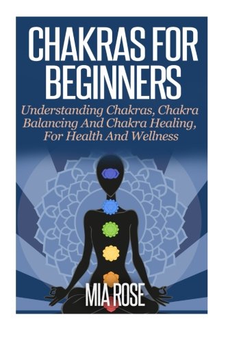 Chakras For Beginners