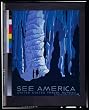 US Travel Bureau (See America, Cave) Art Poster Print - 11x17