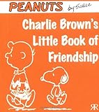 Charlie Brown's little book of friendship