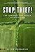 Stop, Thief!: The Commons, Enclosures, and Resistance (Spectre)