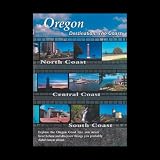 Oregon Destination: The Coast