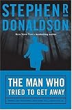 The Man Who Tried to Get Away