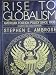 Rise to Globalism: American Foreign Policy Since 1938; Fourth Edition (Pelican) (v. 8)