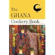 The Ghana Cookery Book