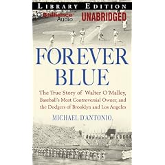 Forever Blue: The True Story of Walter O