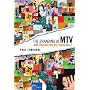The Branding of MTV: Will Internet Kill the Video Star
